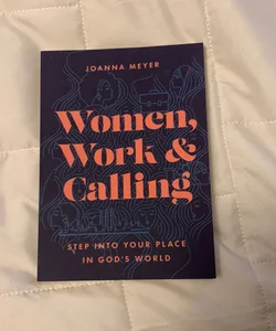 Women, Work, and Calling