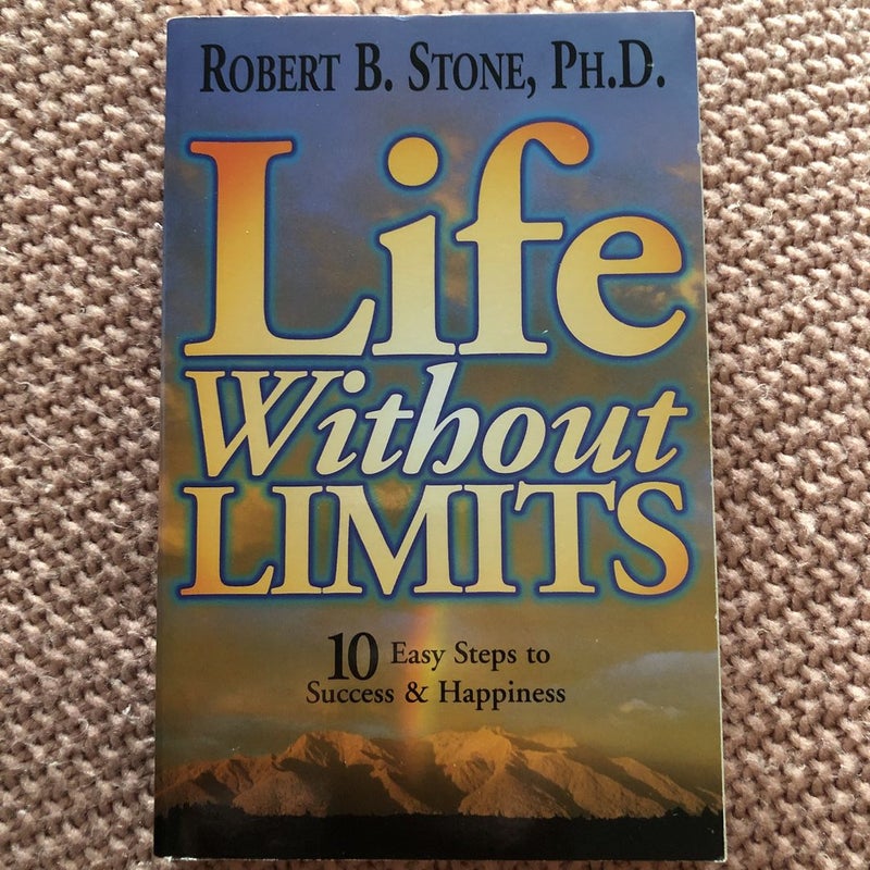 Life Without Limits