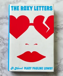 The Roxy Letters