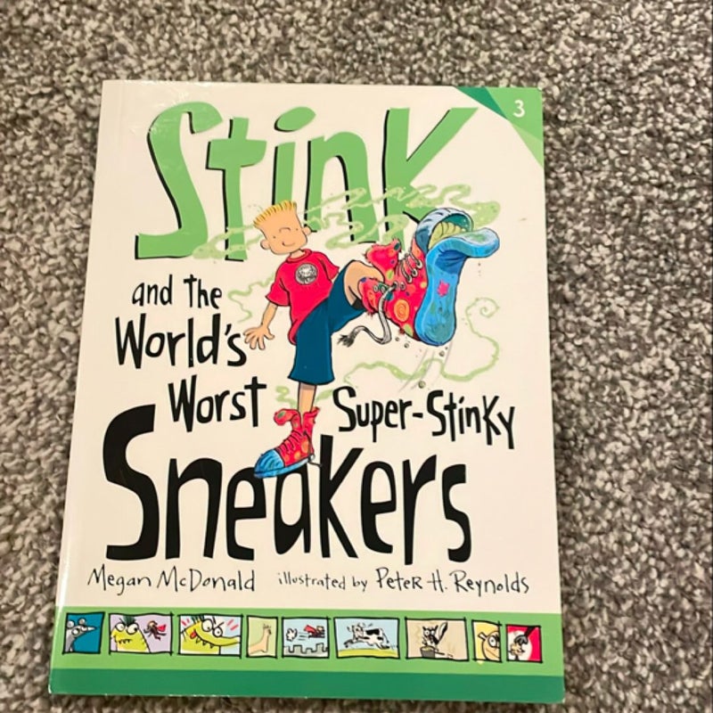 Stink and the World's Worst Super-Stinky Sneakers