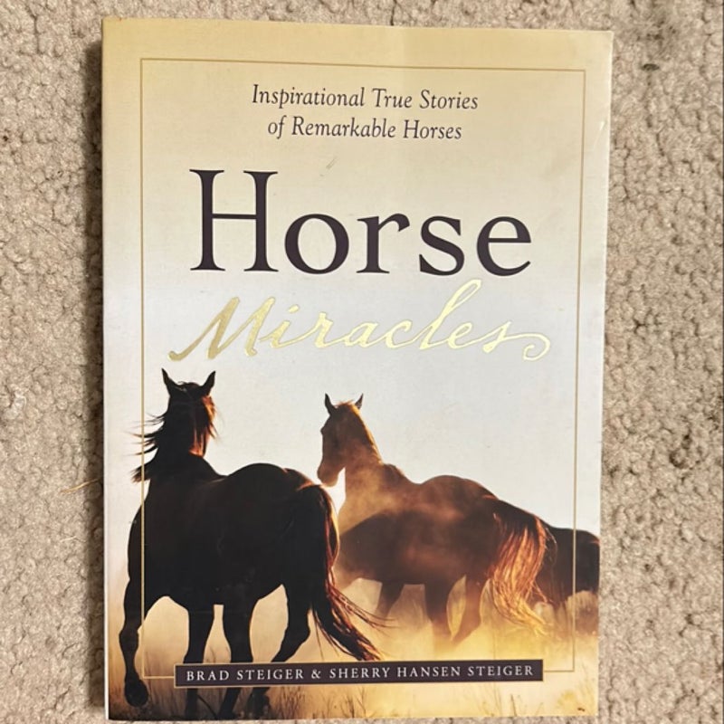 Horse Miracles