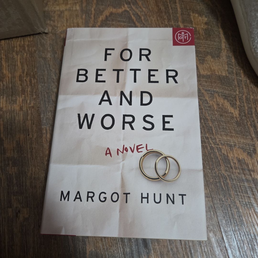 For Better and Worse