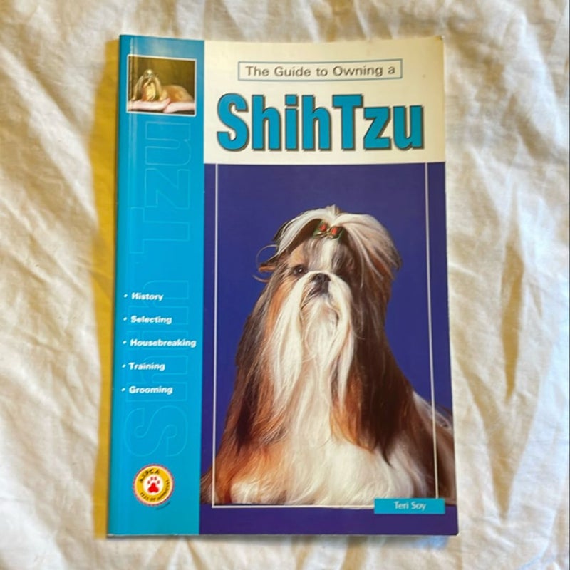 The Guide to Own a ShihTzu