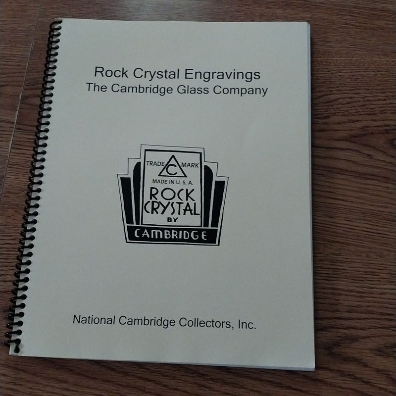 Rock Crystal Engravings The Cambridge Glass Companyy