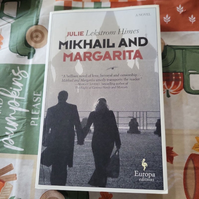 Mikhail and Margarita