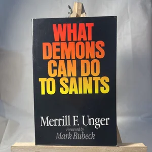 What Demons Can Do to Saints