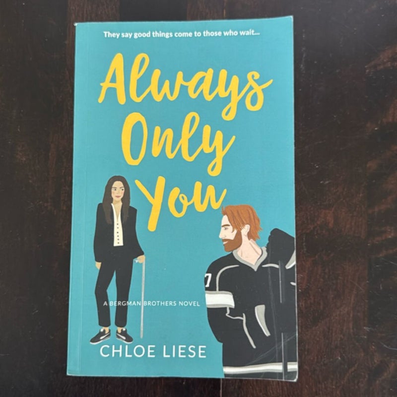 Always Only You