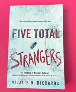 Five Total Strangers