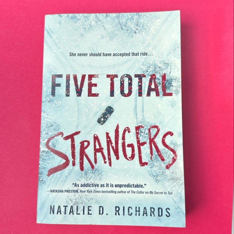 Five Total Strangers