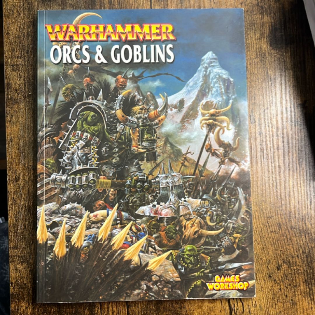 Warhammer Orcs and Goblins