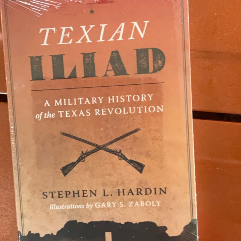 Texian Iliad