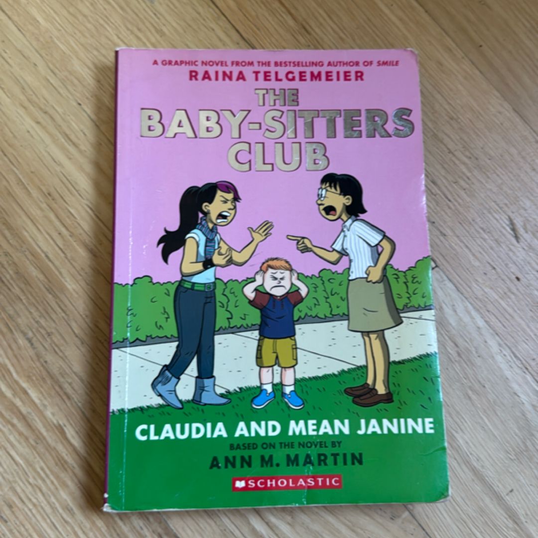 Claudia and Mean Janine