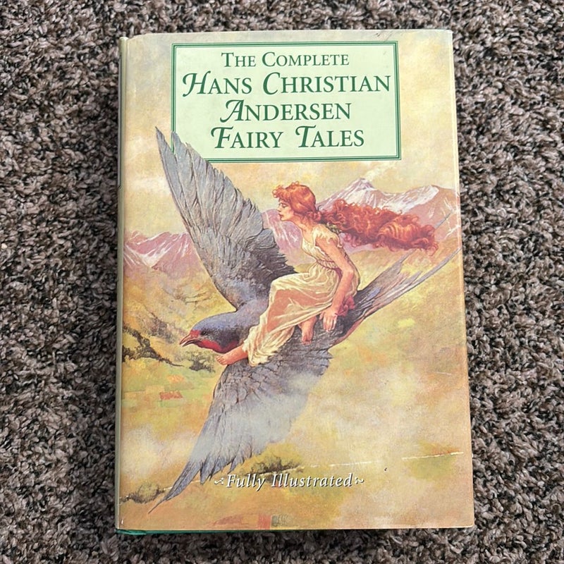 The Complete Hans Christian Andersen Fairy Tales