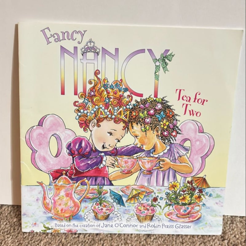 Fancy Nancy: Tea for Two