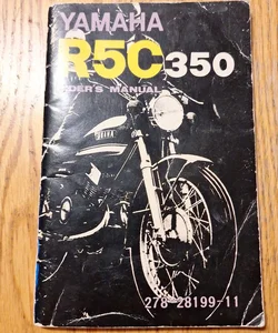 Yamaha R5C 350 Riders Manual