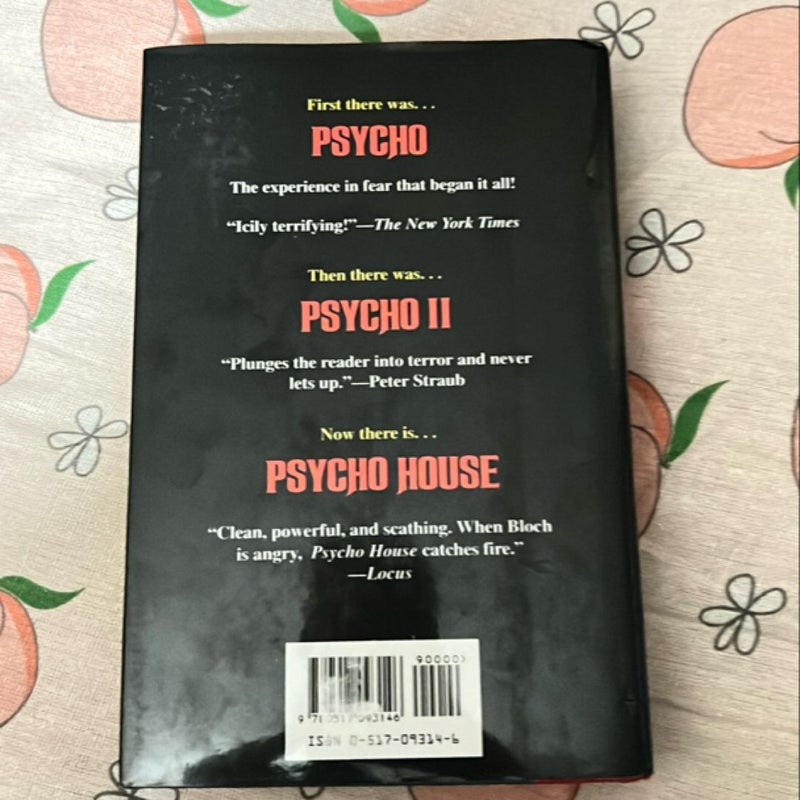 3 Complete Novels: Psycho ,Psycho II and Psycho House