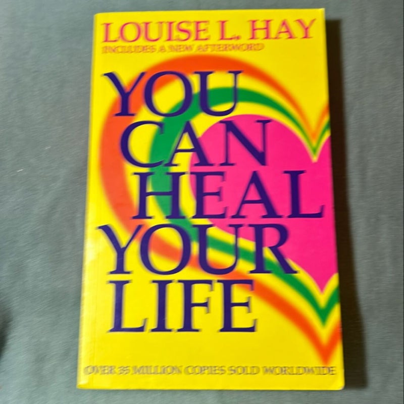 You Can Heal Your Life