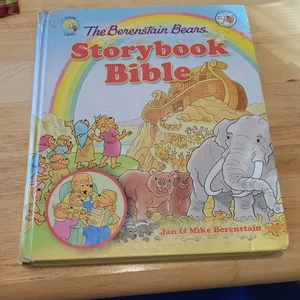 The Berenstain Bears Storybook Bible