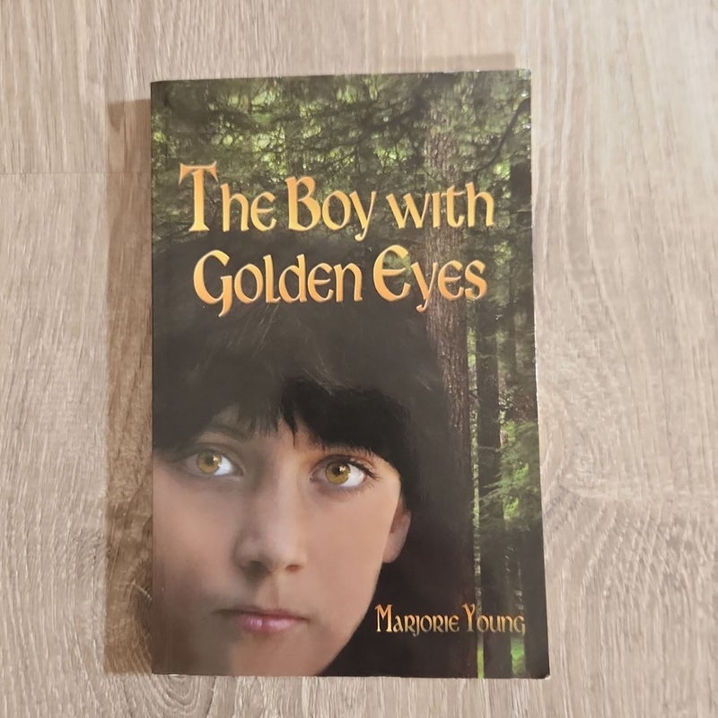 The Boy with Golden Eyes