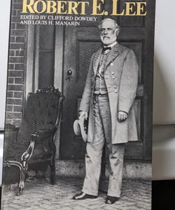 The Wartime Papers of Robert E. Lee
