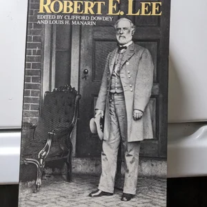 The Wartime Papers of Robert E. Lee