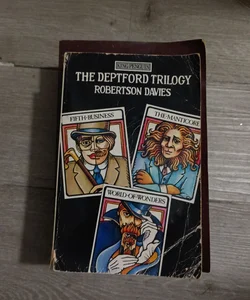 The Deptford Trilogy