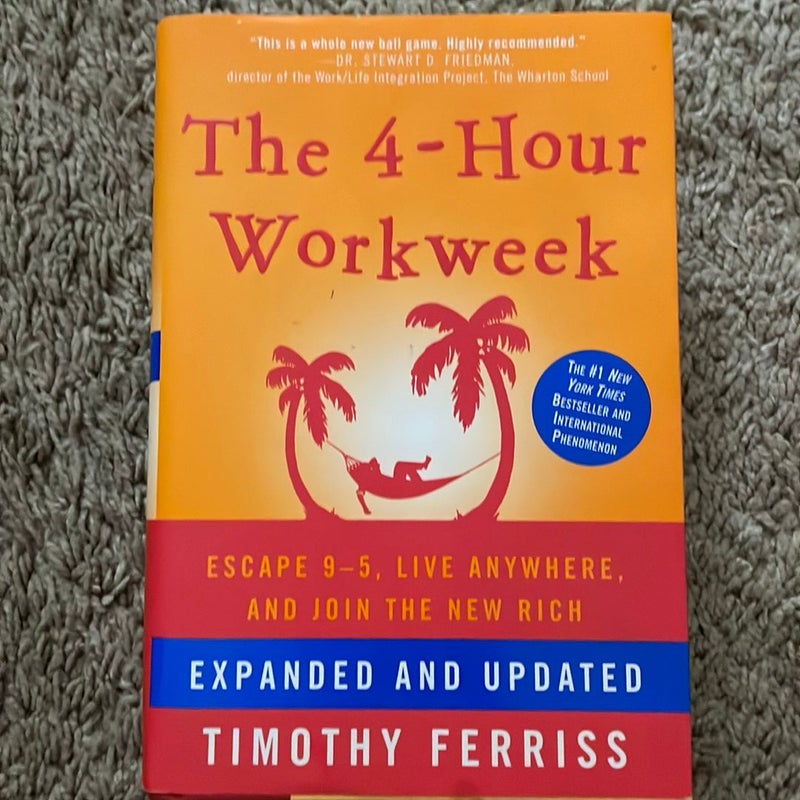 The 4-Hour Workweek, Expanded and Updated