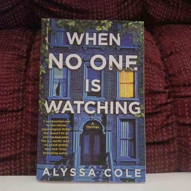 When No One Is Watching