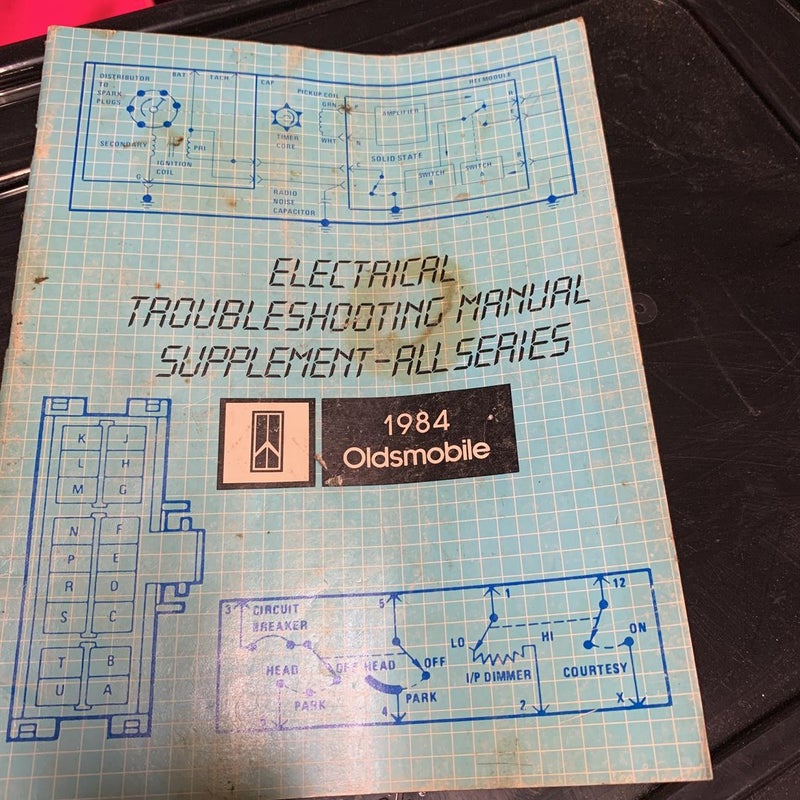 1984 Oldsmobile electrical troubleshooting manual