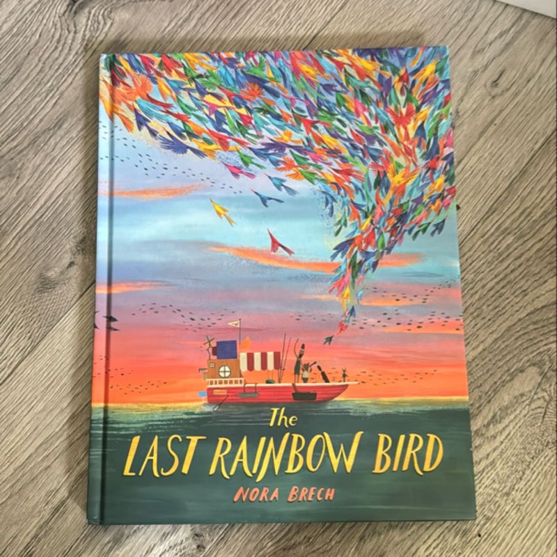The Last Rainbow Bird