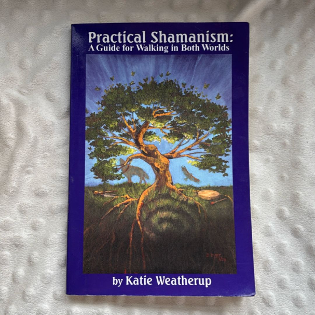 Practical Shamanism