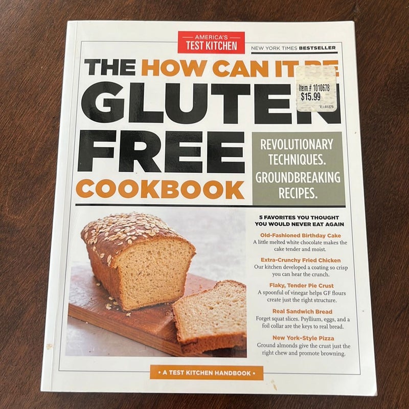 How Can It Be Gluten Free Cookbook