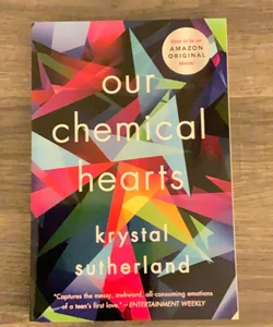 Our Chemical Hearts