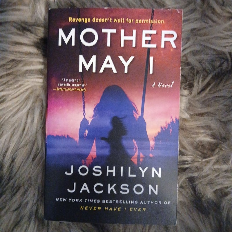 Mother May I