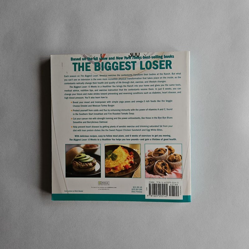 The Biggest Loser: 6 Weeks to a Healthier You