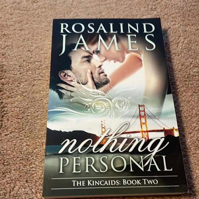 Nothing Personal (The Kincaids book 2)