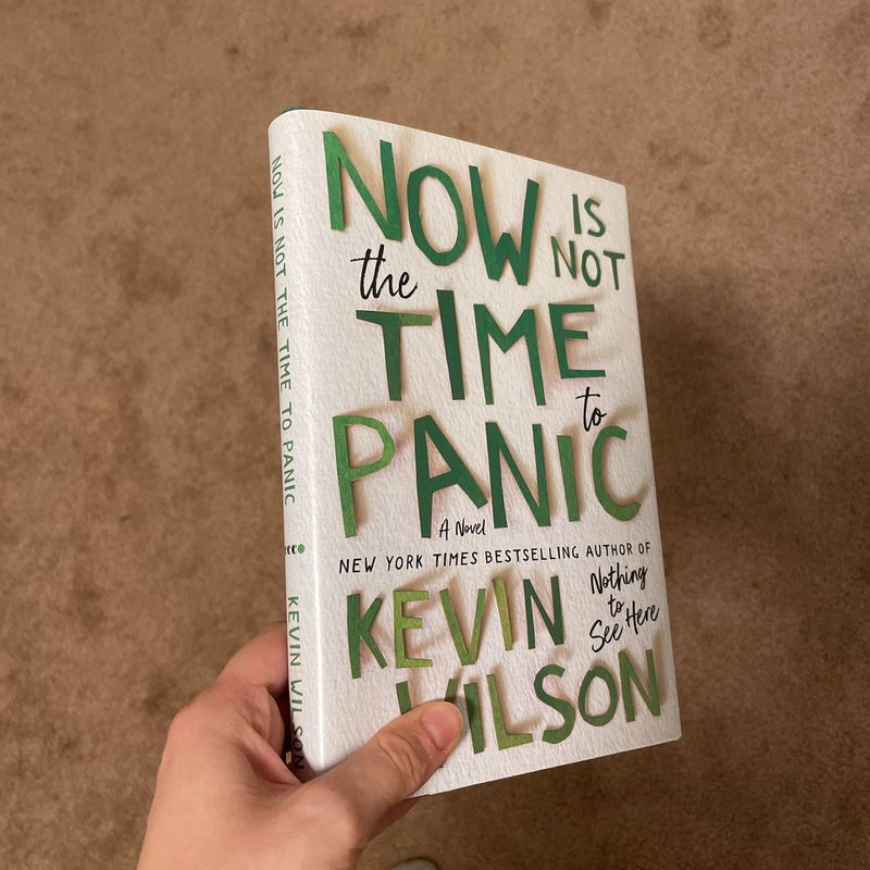 Now Is Not the Time to Panic: A Novel - Kindle edition by Wilson, Kevin.  Literature & Fiction Kindle eBooks @ .