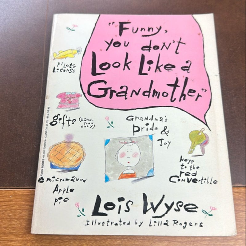 Funny, You Don't Look Like a Grandmother