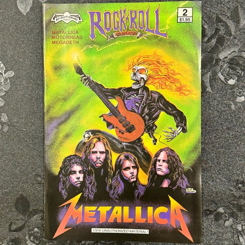 Rock N’ Roll Comics # 2 Oct 1990 Metallica Revolutionary Comics