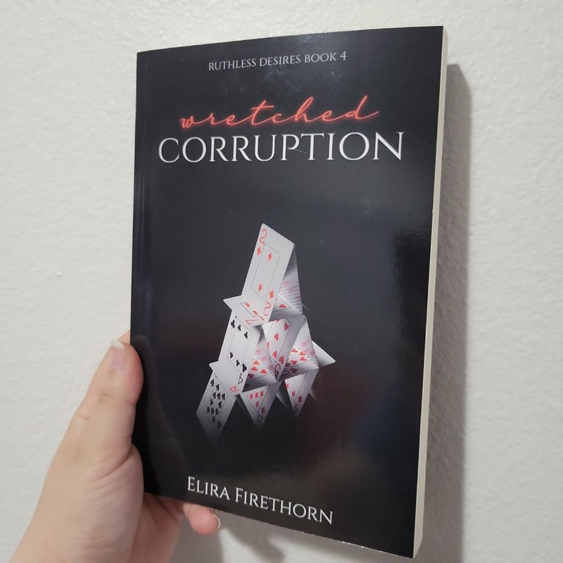 Wretched Corruption