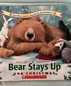 Bear Stays Up for Christmas 