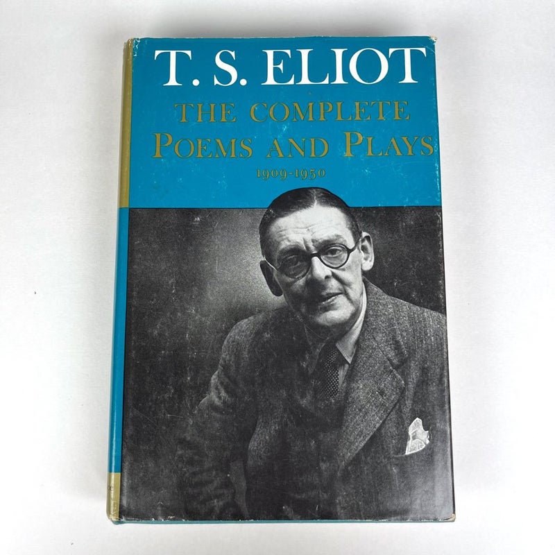 T.S. Eliot The Complete Poems and Plays