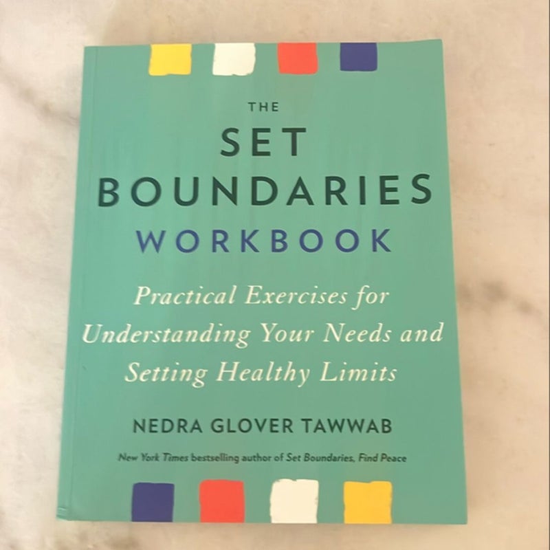 The Set Boundaries Workbook