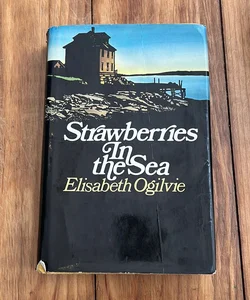 Strawberries in the sea 