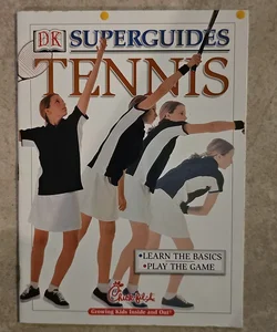 DK Superguides TENNIS *