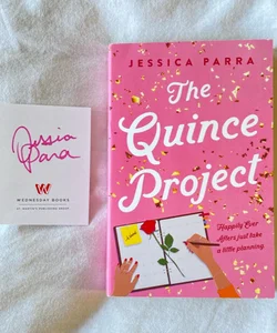 The Quince Project [SIGNED]