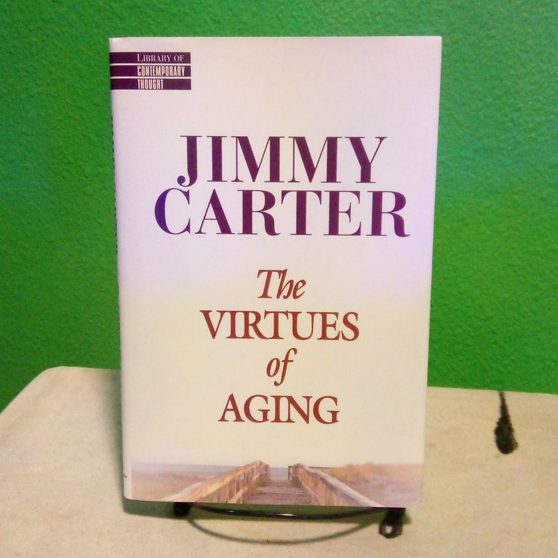 The Virtues of Aging