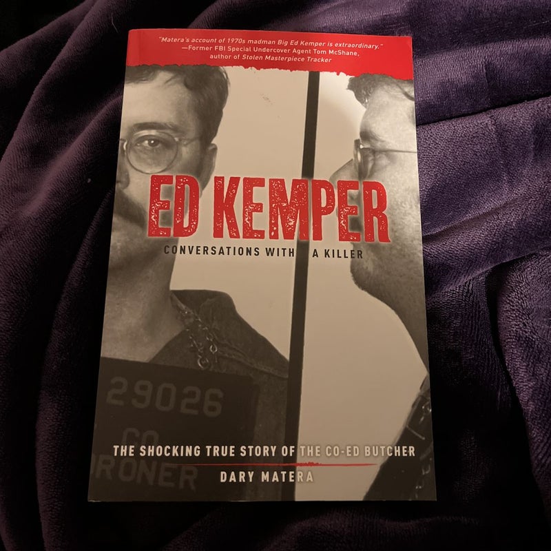 Ed Kemper: Conversations with a Killer