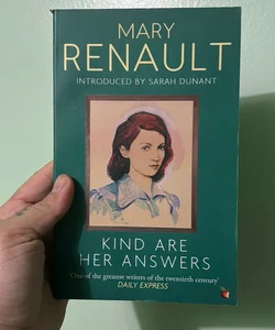 Kind Are Her Answers: a Virago Modern Classic