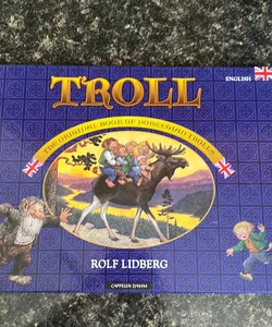 Troll The Original Book of Norwegian Trolls